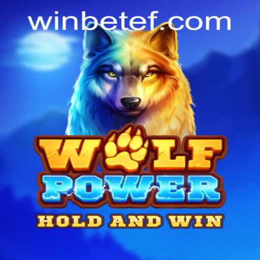 The Exciting World of WolfPower: A Comprehensive Guide